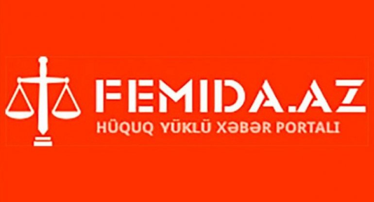 Femida.az-ın 1 yaşı tamam oldu