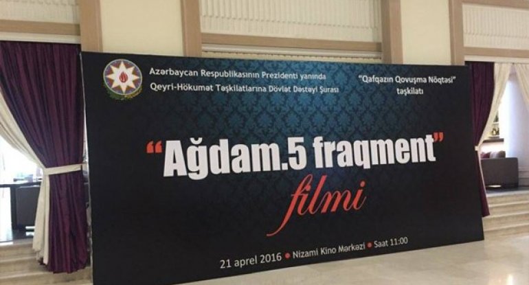 “Ağdam. 5 fraqment” filminin təqdimat mərasimi keçirilib
