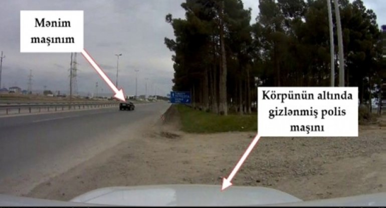 Yol polisinin gizli radarını ifşa edib Ramil Usubova üz tutdu