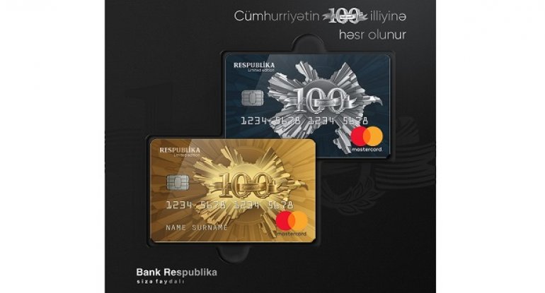 Bank Respublika ADR-in 100 illiyi münasibətilə 2 yeni kart təqdim etdi