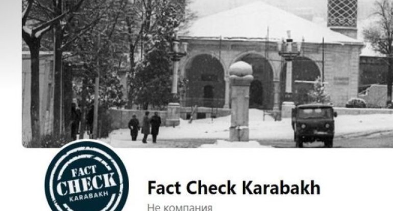 “Fact Chek Karabakh” daha bir təxribat xarakterli paylaşımı ifşa etdi - FOTO