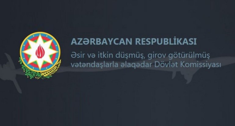 Dövlət Komissiyası: Hazırda 3 Azərbaycan vətəndaşı Ermənistanda əsir-girovluqda saxlanılır