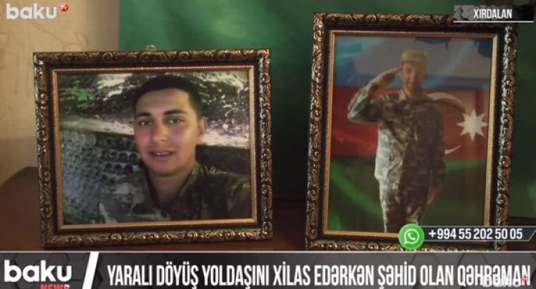 Yaralı dostunu xilas edərkən şəhid olan 20 yaşlı Səxavət - VİDEO