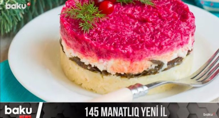 145 manatlıq yeni il süfrəsi - VİDEO