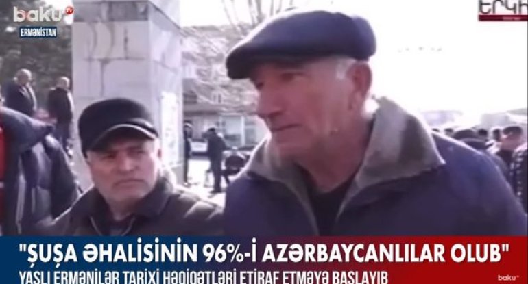 Yaşlı ermənidən etiraf: “Şuşa əhalisinin 96%-i azərbaycanlılar olub, Şuşa tarixi Azərbaycan şəhəridir” - VİDEO