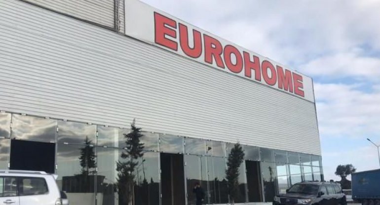 “Eurohome”un fəaliyyəti dayandırıldı - FOTO/VİDEO