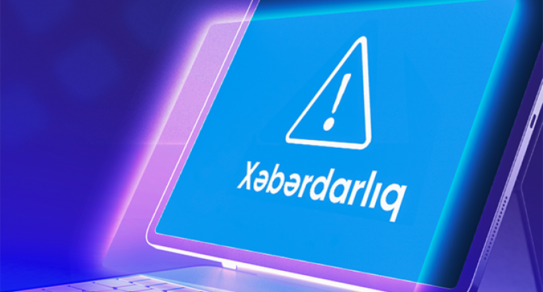 Elektron Təhlükəsizlik Xidmətindən media qurumlarına XƏBƏRDARLIQ