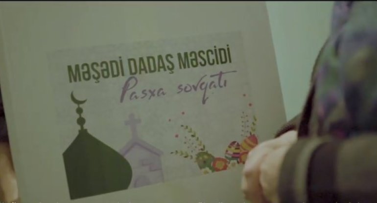 Məscid icmasından maraqlı addım: xristianlara Pasxa sovqatı göndərildi - VİDEO