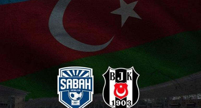 “Sabah” - “Beşiktaş” oyununun başlanma saatı müəyyənləşdi