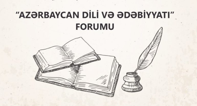 Azərbaycan Dili və Ədəbiyyatı Forumu keçiriləcək