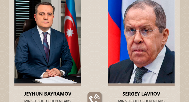 Ceyhun Bayramov Lavrovla “3+3” regional platformasını müzakirə edib