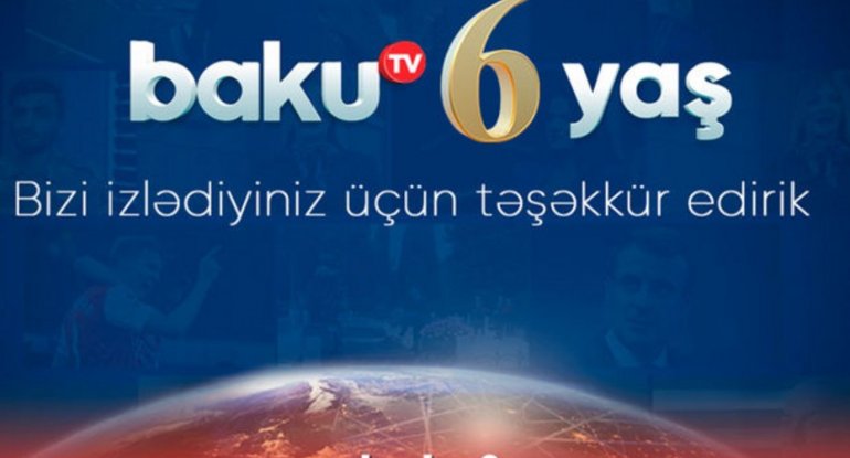 Baku TV-nin altı yaşı tamam olur - VİDEO