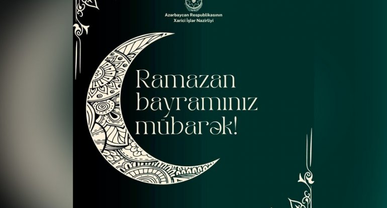 XİN Ramazan bayramı ilə bağlı paylaşım edib