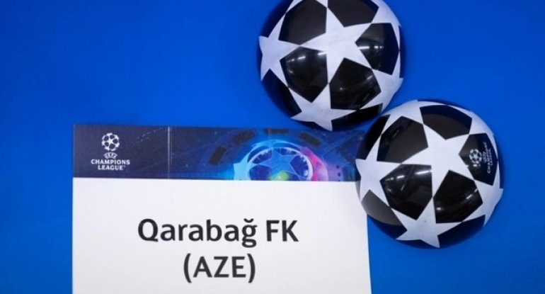 "Qarabağ"ın UEFA Çempionlar Liqasındakı rəqibi bəlli olur