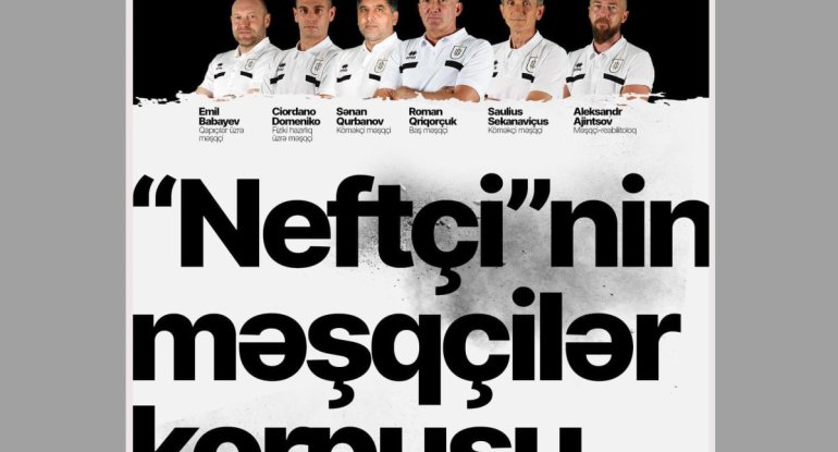 "Neftçi"də yeni məşqçi təyinatları olub