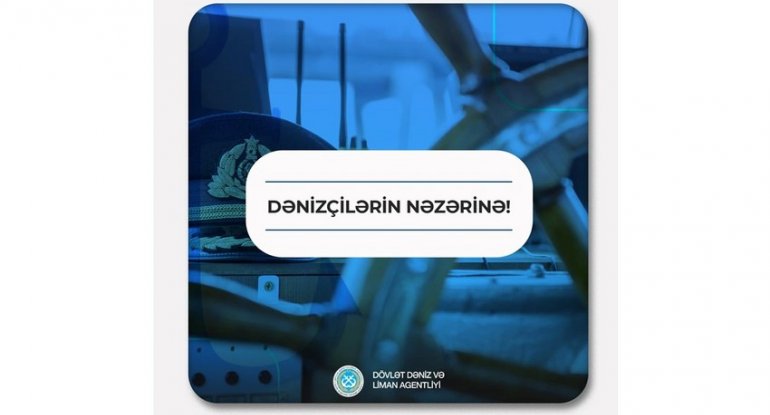 Azərbaycanda dənizçilərin sertifikatlaşdırılması optimallaşdırılıb