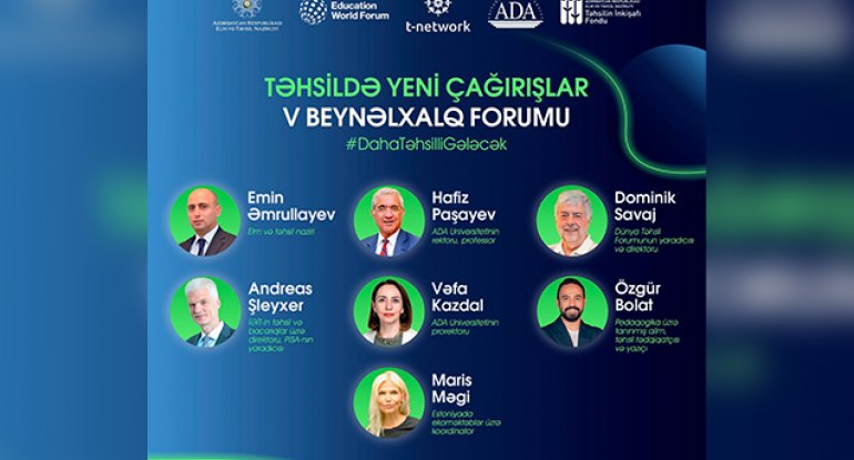 Təhsildə Yeni Çağırışlar V Beynəlxalq Forumu keçiriləcək