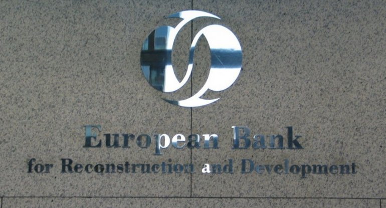 EBRD Azərbaycanın iqtisadi artımı ilə bağlı proqnozunu yaxşılaşdırıb