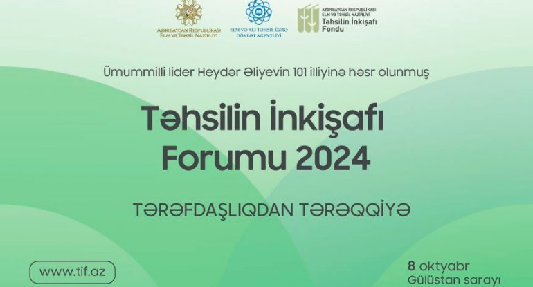 Gələn ay Bakıda Təhsilin İnkişafı Forumu keçiriləcək