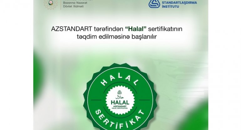 Azərbaycanda “Halal” sertifikatlarının təqdim edilməsinə başlanılır