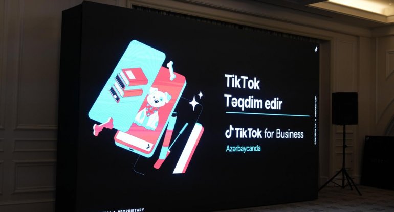 TikTok Azərbaycanda “TikTok For Business” platformasını təqdim etdi