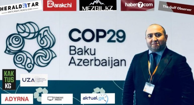 Aqil Ələsgər 8 ölkənin mediasına COP29 barədə danışdı 