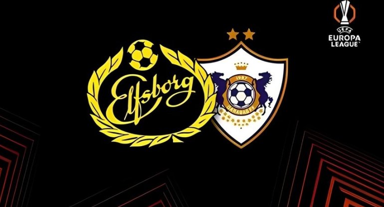 Avropa Liqası: "Elfsborq" və "Qarabağ"ın start heyətləri açıqlandı