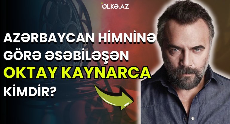 Fəhləlik etdi, bir serialla populyarlaşdı, Azərbaycan himninə görə əsəbləşdi - VİDEO