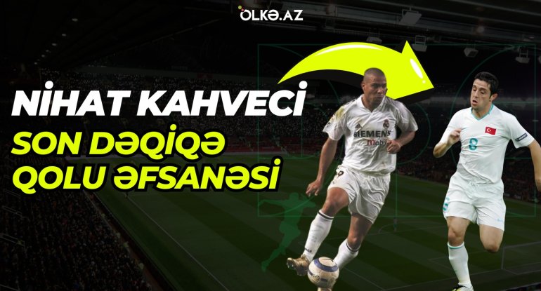 Son dəqiqə qolu ilə tarixə düşdü, Ronaldoyla eyni sırada yer aldı, Avropanın ən təhlükəlisi seçildi - Video