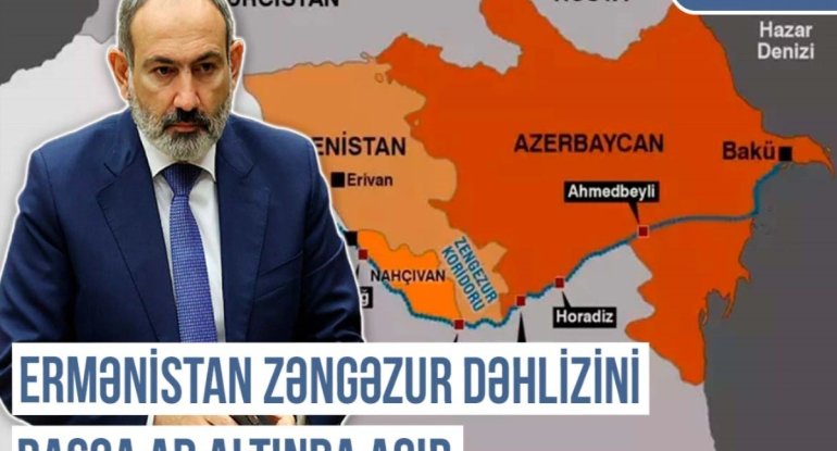Xronika: Paşinyan Azərbaycana dəhliz verib, sadəcə olaraq, bunu "yol" adı altında gizlədir? - VİDEO