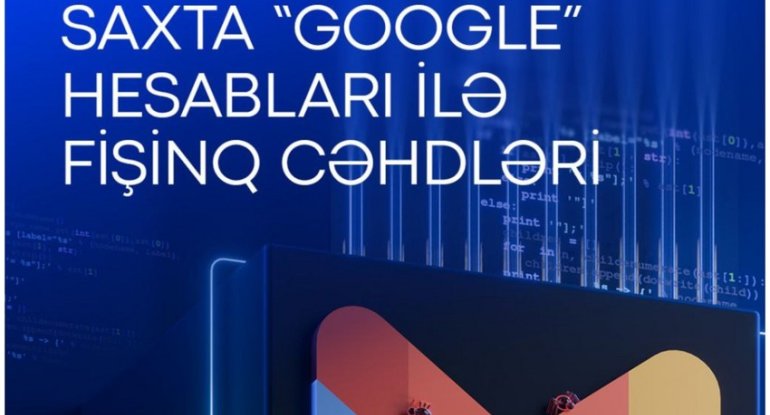 Saxta e-poçtlarla kiberhücumlar edilir - XƏBƏRDARLIQ