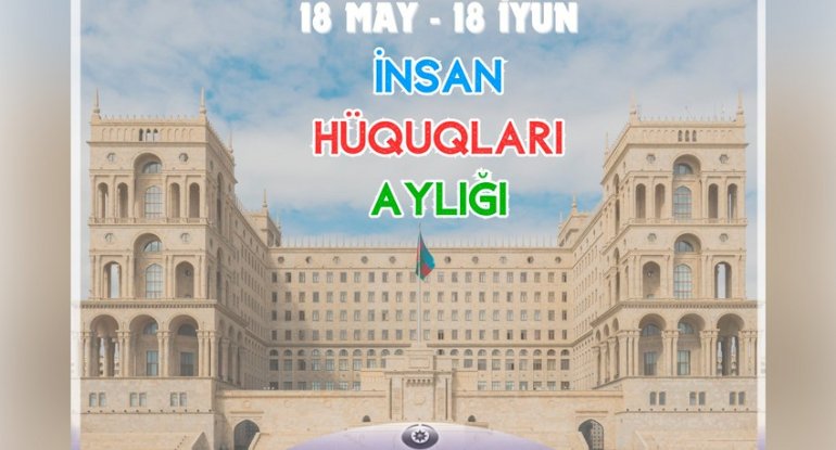 Ombudsman &ldquo;İnsan Hüquqları Aylığı&rdquo;nın elan olunması ilə əlaqədar müraciət yayıb