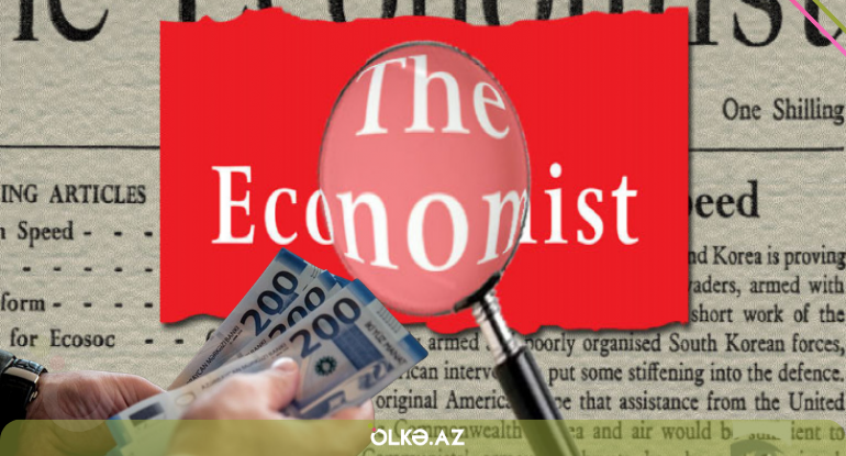 "The Economist": Azərbaycanda orta aylıq əməkhaqqı 2030-cu ilə kimi artmaqda davam edəcək