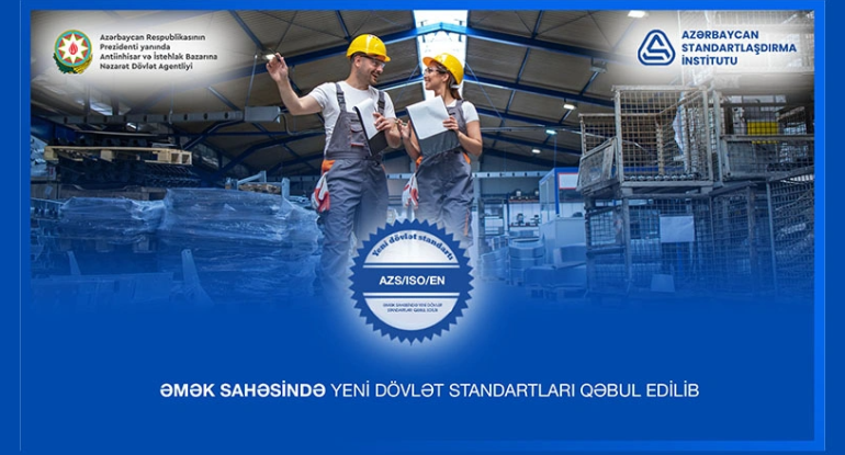 Azərbaycanda əmək sahəsinə aid yeni dövlət standartları qəbul edilib
