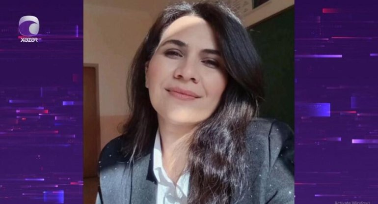 32 yaşlı müəllimin faciəli şəkildə öldüyü hadisənin təfərrüatı - VİDEO