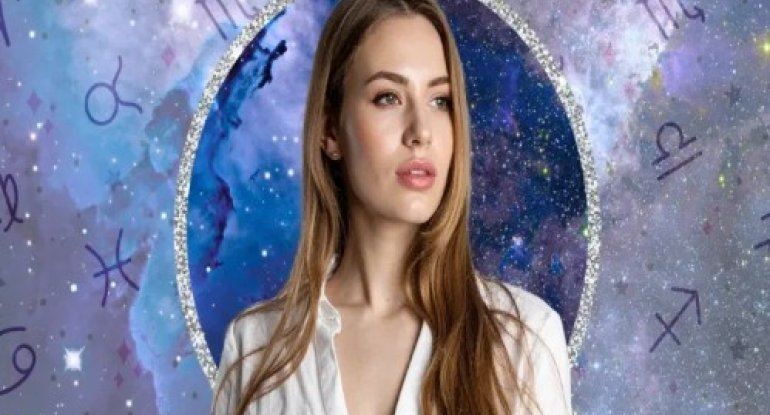 Dörd BÜRC vacib bir siqnal alacaq &ndash; astroloqlardan vacib MƏSLƏHƏTLƏR