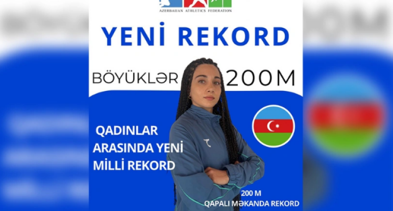 Lamiyə Vəliyeva Azərbaycan rekorduna imza atıb