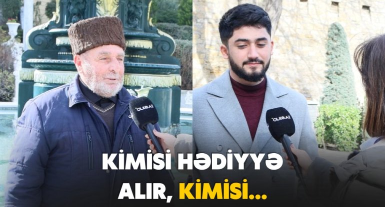 Kimisi hədiyyə alır, kimisi... - "Gəl barışaq" - Bakıda 14 fevral - REPORTAJ
