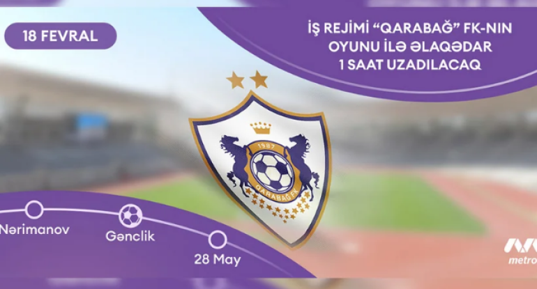 Bakı metrosunun iş rejimində dəyişiklik olacaq