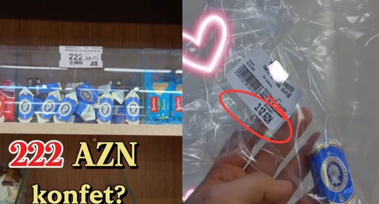 Bakıda kilosu 222 manata satılan konfet müzakirə yaratdı - VİDEO