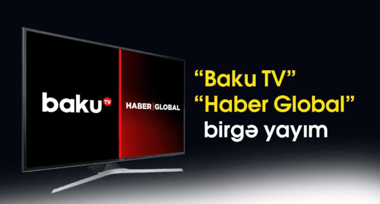 İran və regiondakı hadisələrlə bağlı "Baku TV" və "Haber Global"ın birgə yayımı başlayıb - YENİLƏNİB