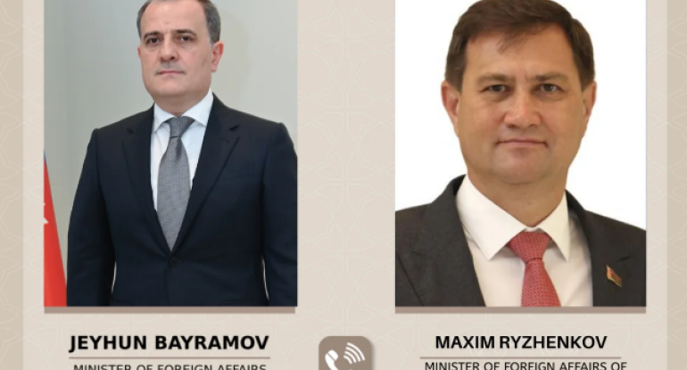 Ceyhun Bayramov belaruslu həmkarını İranın Naxçıvana dron hücumu ilə bağlı məlumatlandırıb