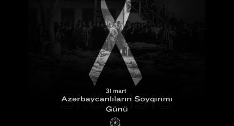 XİN 31 Mart &ndash; Azərbaycanlıların Soyqırımı Günü ilə bağlı bəyanat yayıb