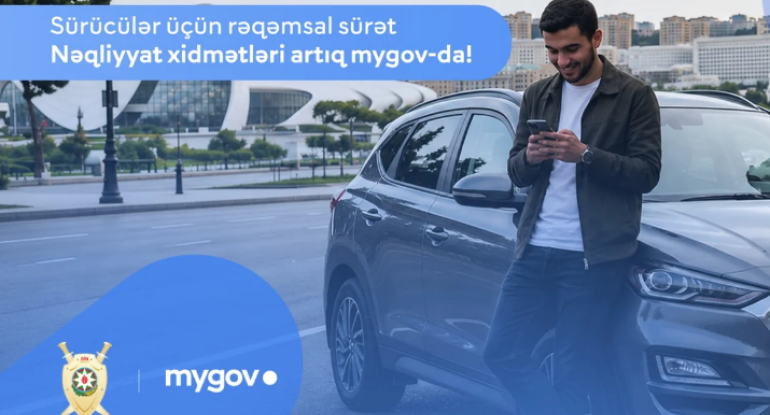Sürücülər bu xidmətlərə&nbsp;&ldquo;mygov&rdquo;dan müraciət edə biləcəklər