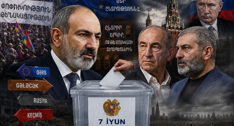 İrəvanda kartlar yenidən oynanılır: Kremlçilərlə qərbyönümlülərin savaşı