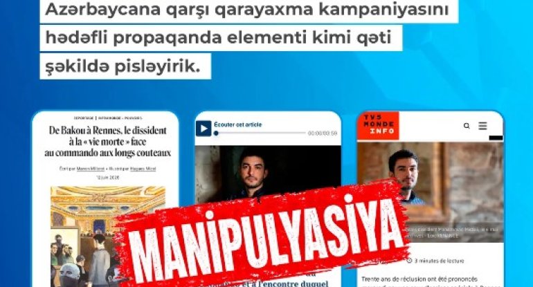 MEDİA: Fransanın bəzi media qurumlarının Azərbaycana qarşı qarayaxma kampaniyasını qəti pisləyirik