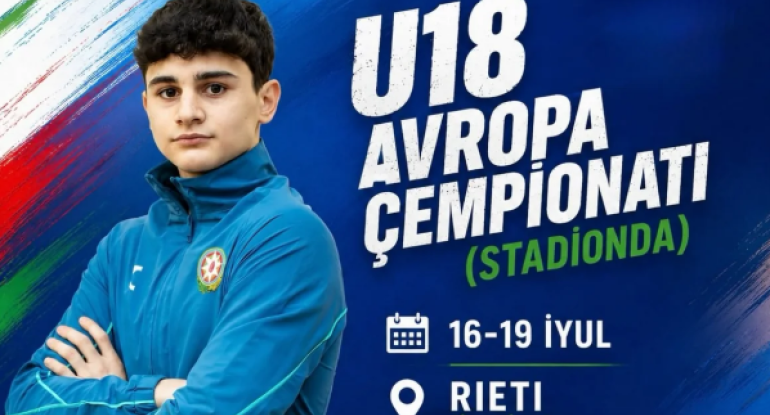 Azərbaycan atleti U-18 Avropa çempionatında iştirak edəcək